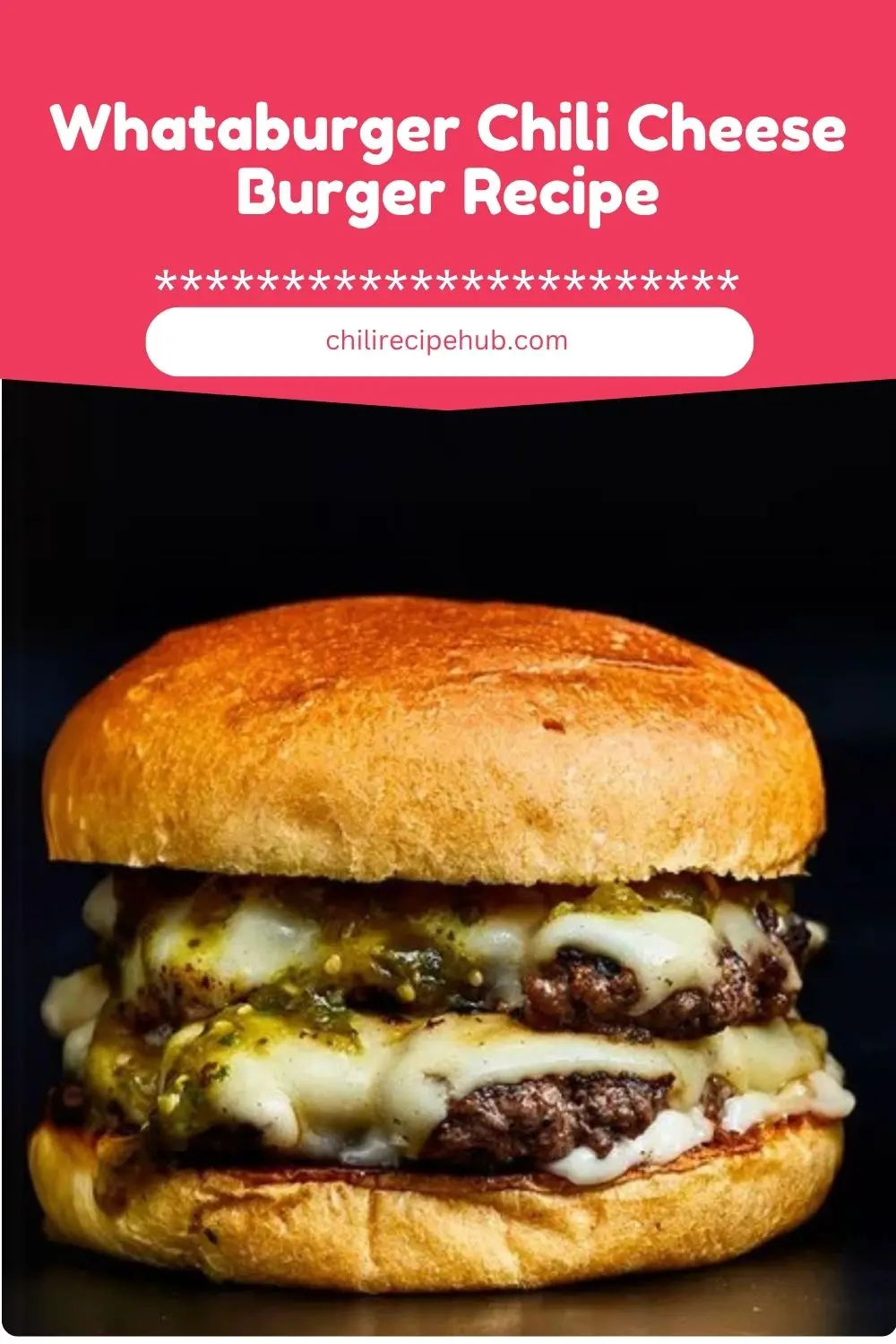 Whataburger Chili Cheese Burger