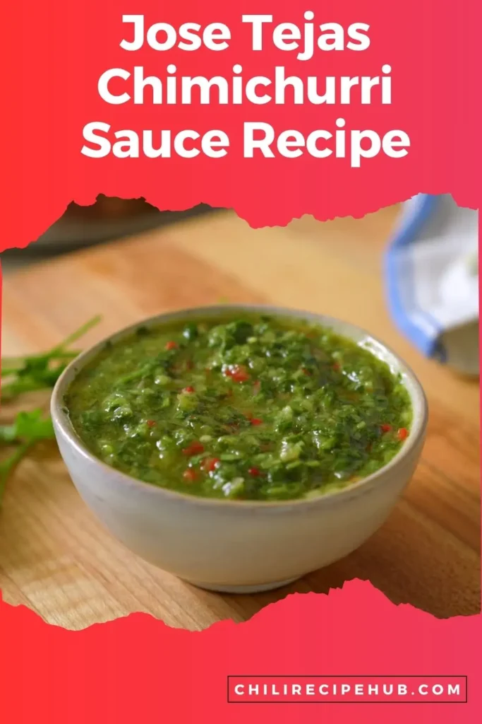 Jose Tejas Chimichurri Sauce
