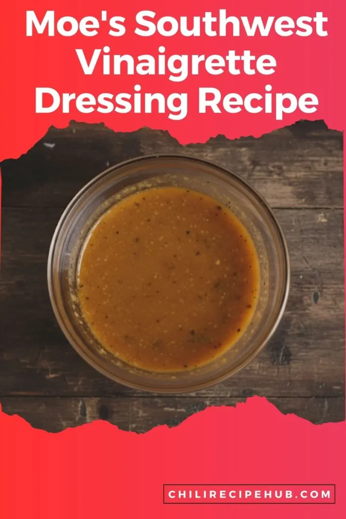 Moe's Southwest Vinaigrette Dressing