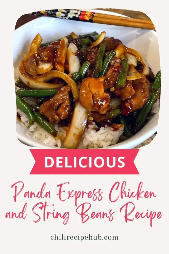 Panda Express Chicken and String Beans