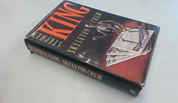 Skeleton Crew: Stephen King’s Masterful Collection of Despair and Deep Horror