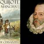 The Enduring Legacy of Don Quijote de la Mancha: Idealism, Reality, and the Birth of the Modern Novel